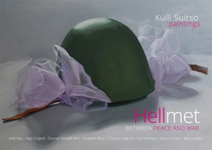 Hellmet BETWEEN PEACE AND WAR, af Külli Suitso, udgivet 2017 